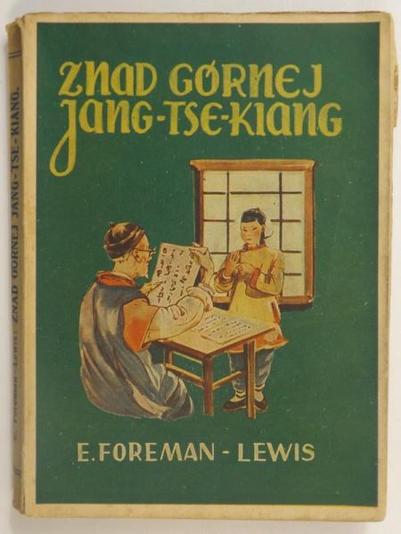 Znad Górnej Jang-Tse-Kiang, ok. 1933 r.