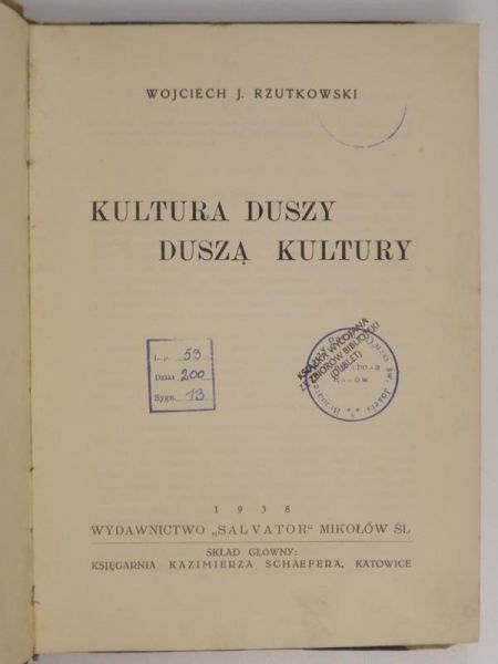 Kultura duszy duszą kultury, 1938 r.