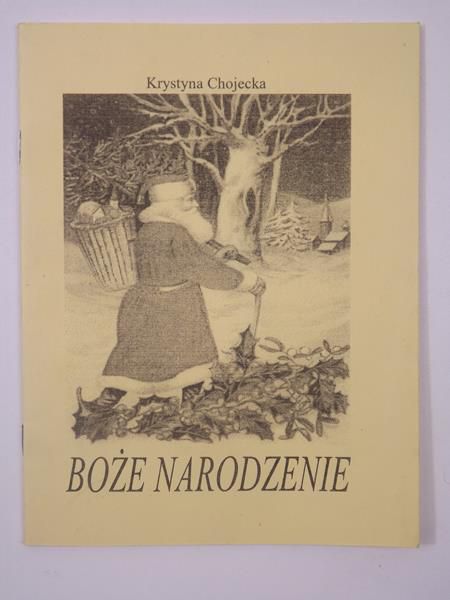 Chojecka Krystyna - Boże Narodzenie