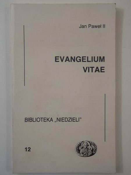 Jan Paweł II - Evangelium Vitae