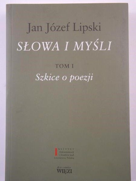 Słowa i myśli, Tom I. Szkice o poezji