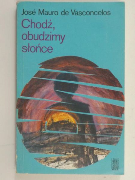 Chodź, obudzimy słońce
