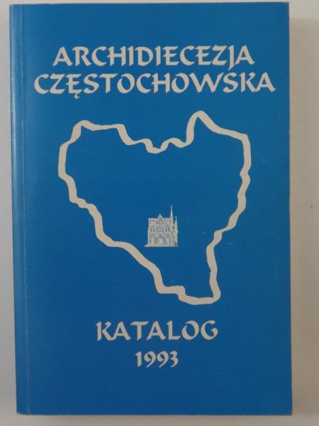 Archidiecezja Częstochowska, katalog 1993