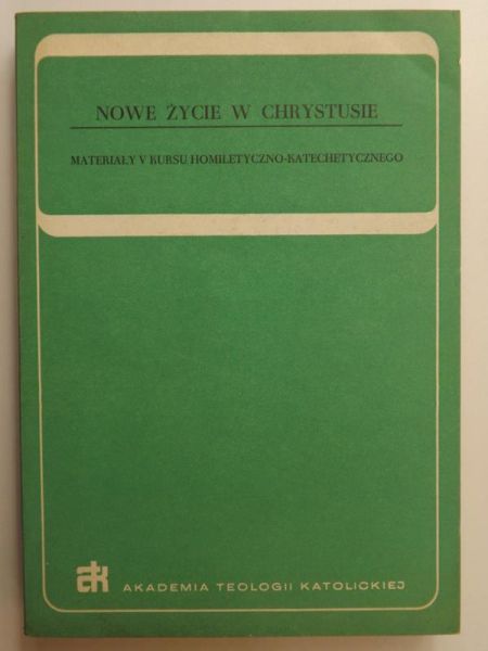Nowe życie w Chrystusie