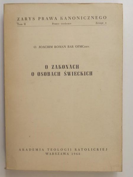 O zakonach o osobach świeckich, tom II, zeszyt 4