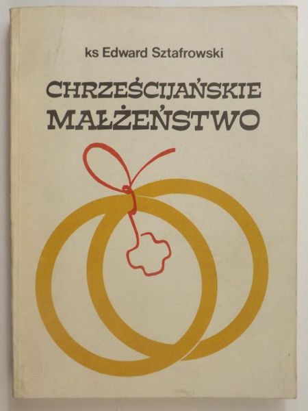 Chrześcijańskie małżeństwo