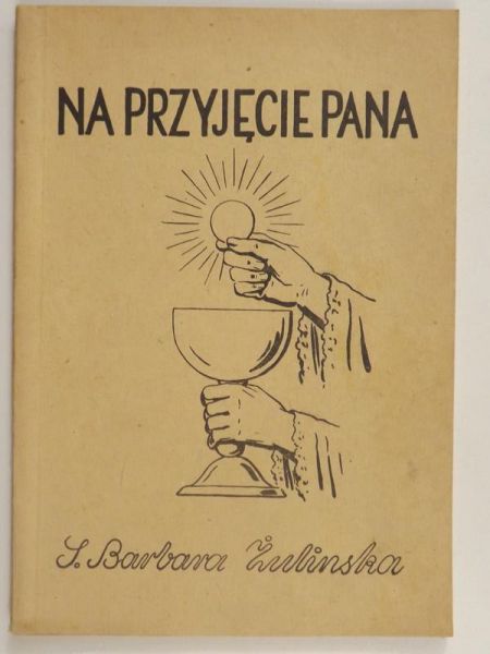 Na przyjęcie Pana, 1949 r.