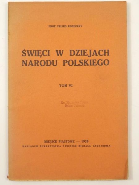 Święci w dziejach narodu polskiego, Tom VI, 1939 r.