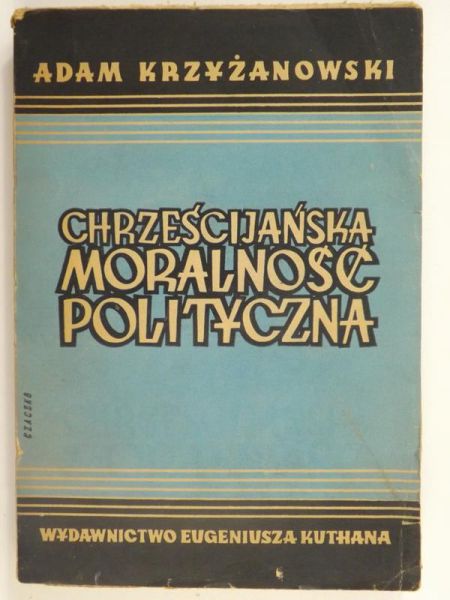 Chrześcijańska moralność polityczna, 1948 r.