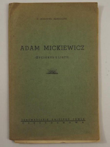 Adam Mickiewicz. Życiorys i listy, 1944 r.