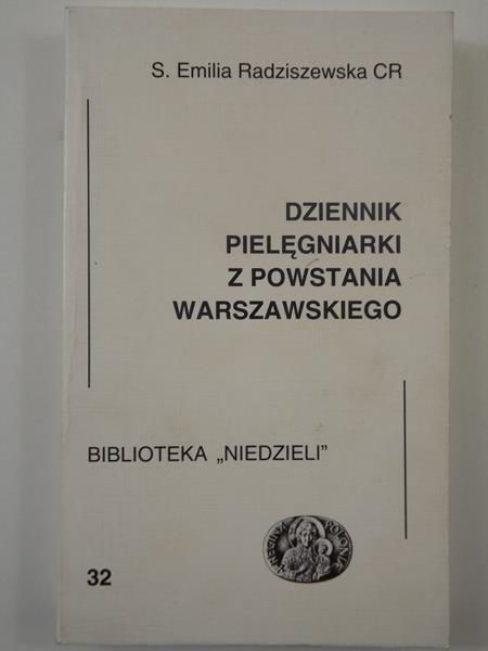 Dziennik pielęgniarki z powstania warszawskiego