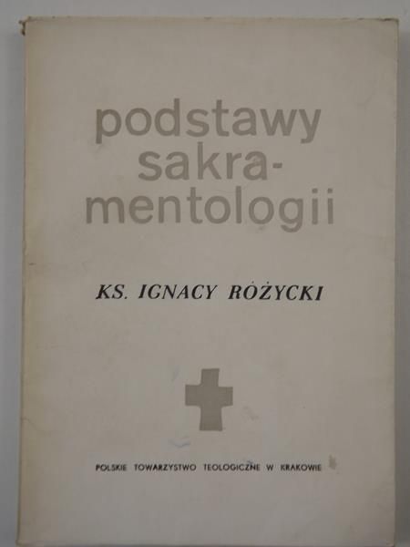 Podstawy sakramentologii