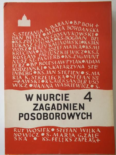 W nurcie zagadnień posoborowych, Tom IV