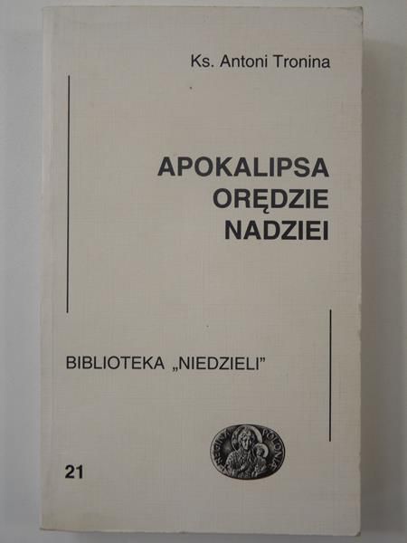 Apokalipsa. Orędzie nadziei