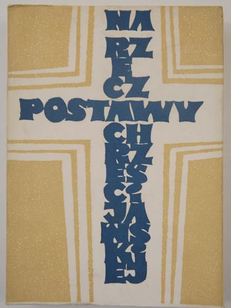Na rzecz postawy chrześcijańskiej