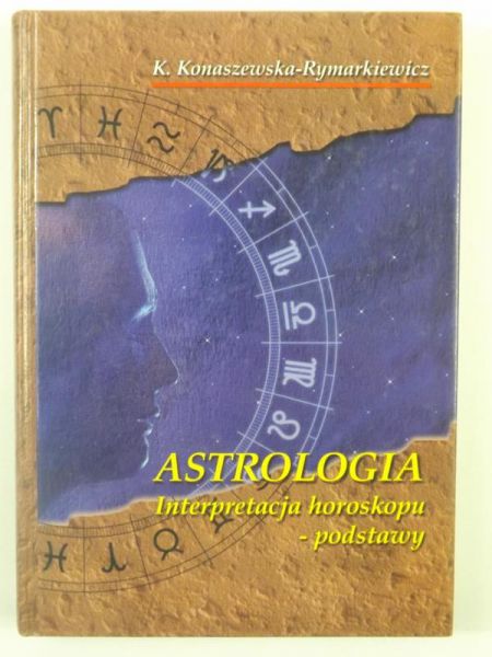 Astrologia. Interpretacja horoskopu-podstawy