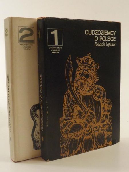 Gintel Jan (oprac.) - Cudzoziemcy o Polsce. Relacje i opinie, Tom I-II