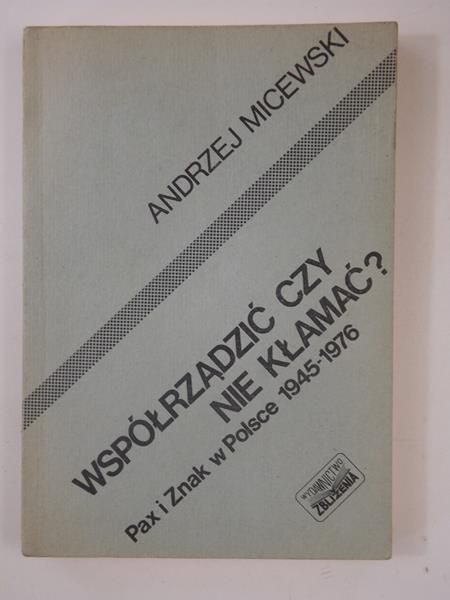 Współrządzić czy nie kłamać?