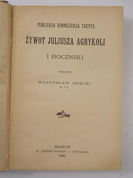 Żywot Juliusza Agrykoli i roczniki, 1895 r.