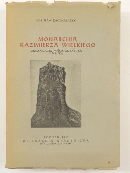 Monarchia Kazimierza Wielkiego, 1947 r.
