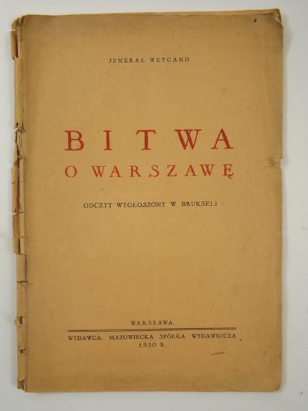 Weygand  - Bitwa o Warszawę, 1930 r.