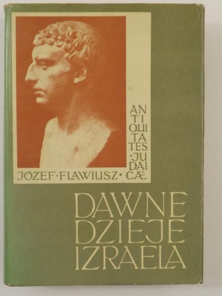 Józef Flawiusz - Dawne dzieje Izraela