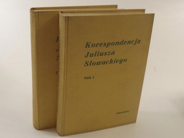 Korespondencja Juliusza Słowackiego, Tomy I-II