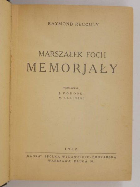 Marszałek Foch. Memorjały, 1932