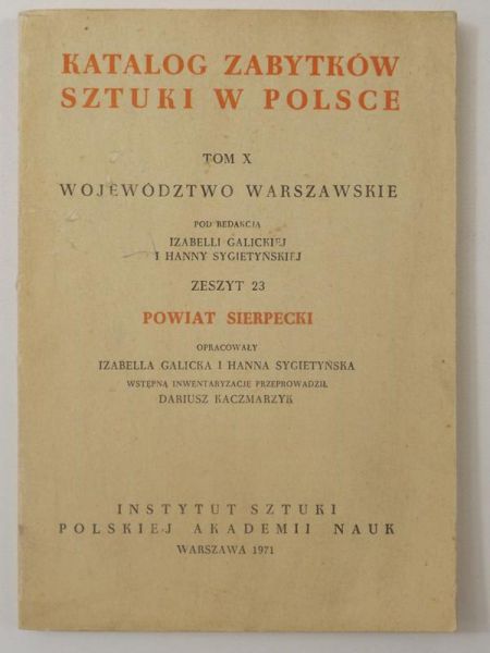 Galicka Izabella, Sygietyńska Hanna (red.) - Katalog zabytków sztuki w Polsce