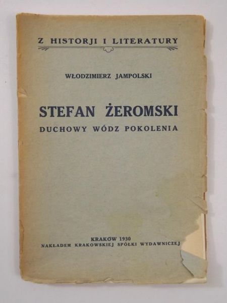 Stefan Żeromski. Duchowy wódz pokolenia, 1930 r.