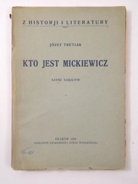 Kto jest Mickiewicz, 1924 r.