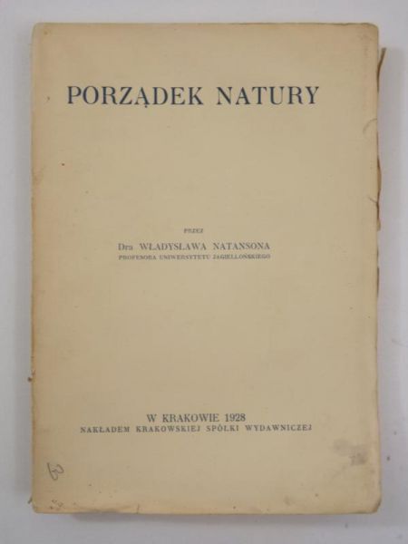 Porządek natury, 1928 r.