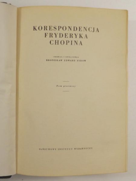 Korespondencja Fryderyka Chopina, tom 1-2