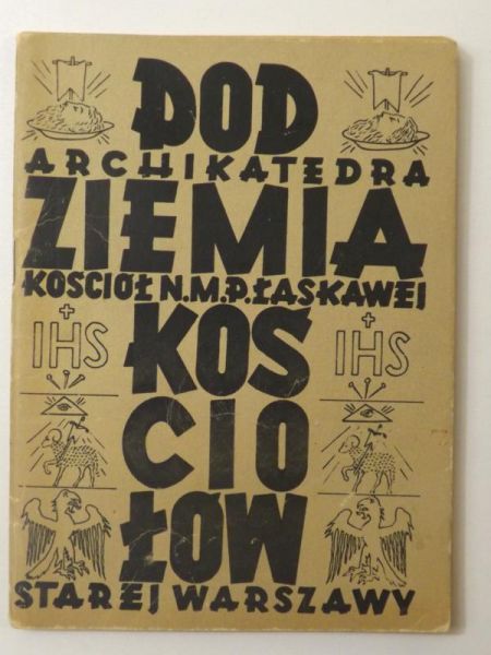 Podziemia kościołów starej Warszawy: Archikatedra św a. Kościół N. M. P. Łaskawej