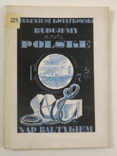 Budujemy nową Polskę nad Bałtykiem, 1945 r.