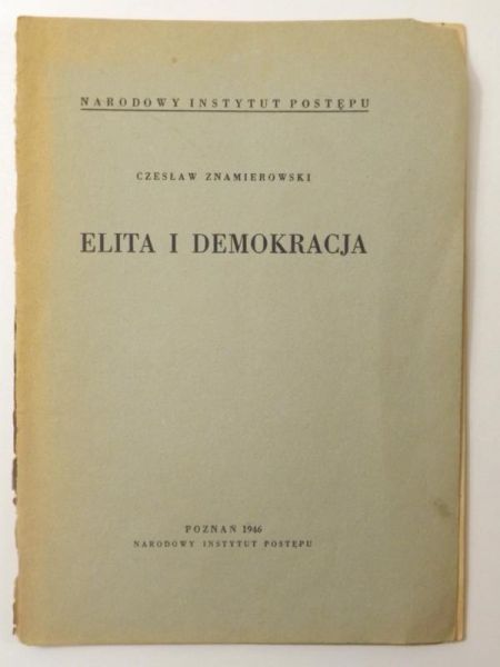 Elita i demokracja, 1946 r.