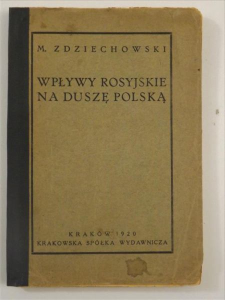 Wpływy rosyjskie na duszę polską, 1920 r.