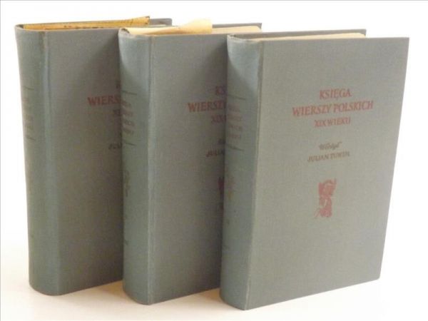 Tuwim Julian - Księga wierszy polskich XIX wieku, Tom I-III