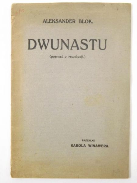 Dwunastu, 1921 r.
