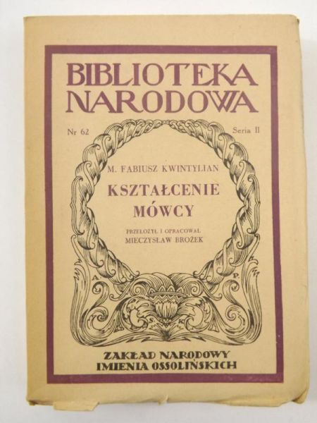 Kształcenie mówcy. Księgi I, II i X, BN