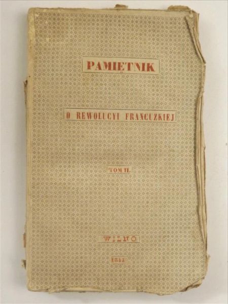 Pamiętnik K. T. Jolly o rewolucyi francuzkiej, skrócony, t. II, 1844