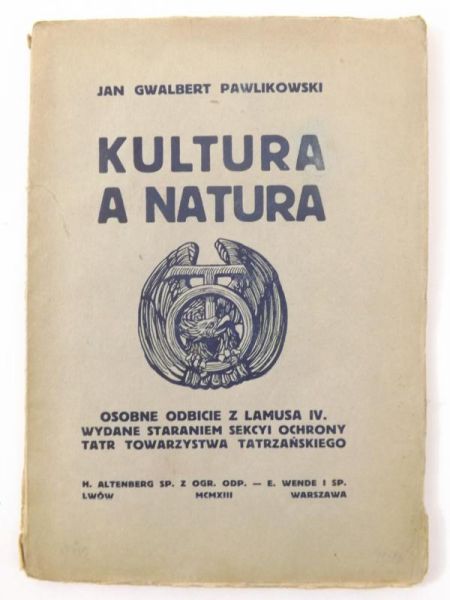 Pawlikowski Jan Gwalbert - Kultura a natura, 1913 r.