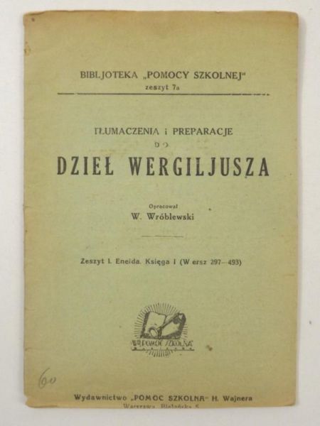 Tłumaczenia i preparacje  do Dzieł Wergiljusza, 1929 r.