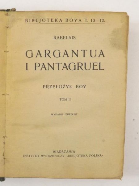 Francois - Gargantua i Pantagruel, Tom I - II, 1923 r.