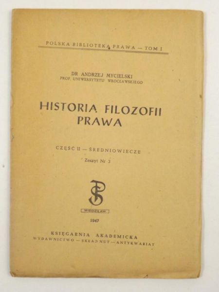 Historia filozofii prawa, Część II, 1947 r.