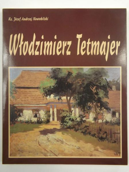 Włodzimierz Tetmajer (1861-1923)
