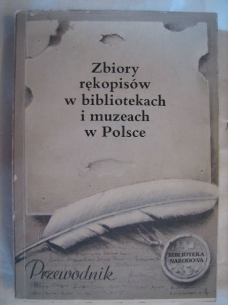 Zbiory rękopisów w bibliotekach i muzeach w Polsce