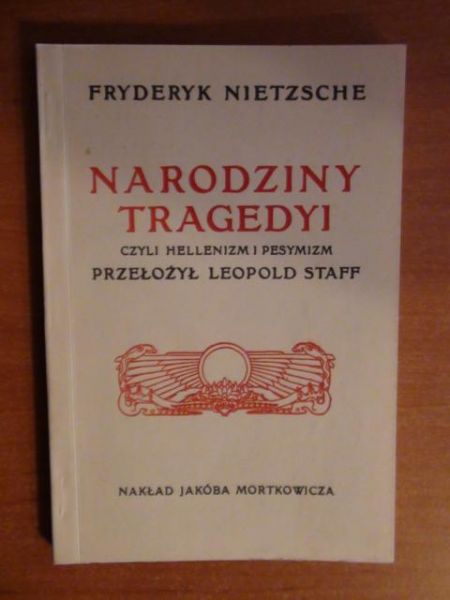 Narodziny tragedyi, czyli hellenizm i pesymizm