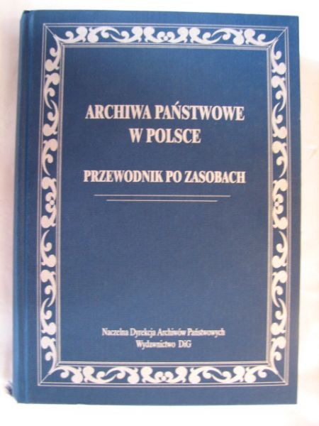 (red.) -  Archwa państwowe w Polsce