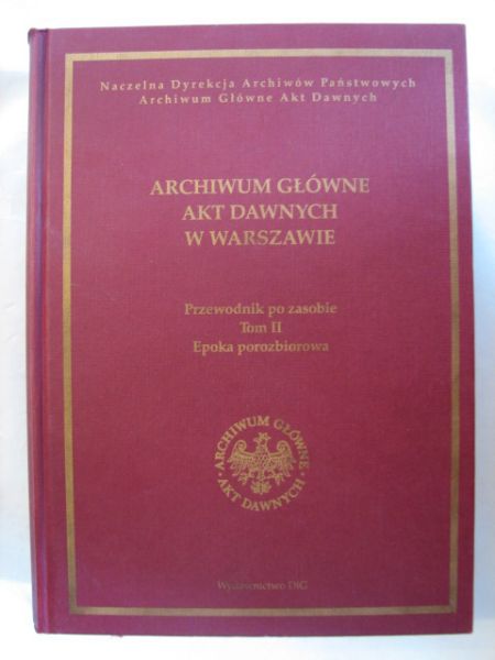 Archiwum Główne Akt Dawnych w Warszawie